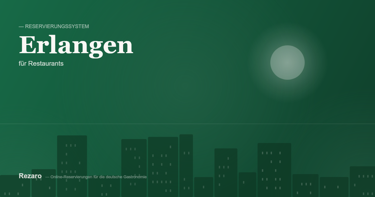 Rezaro für Restaurants in Erlangen